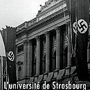 L'université de Strasbourg en 1941 - © SWR/Bundesarchiv Berlin